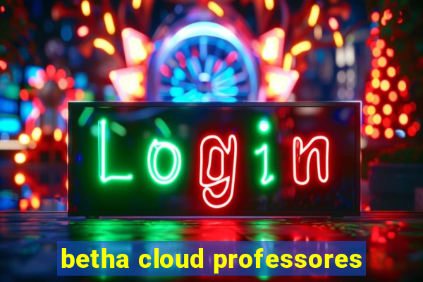 betha cloud professores